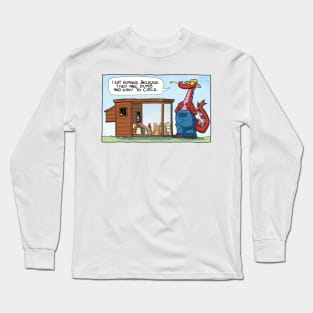 Dumb and Easy to Catch Long Sleeve T-Shirt